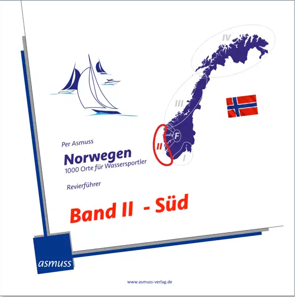 Norwegen - 1000 Orte für Fahrtensegler Band II Süd
