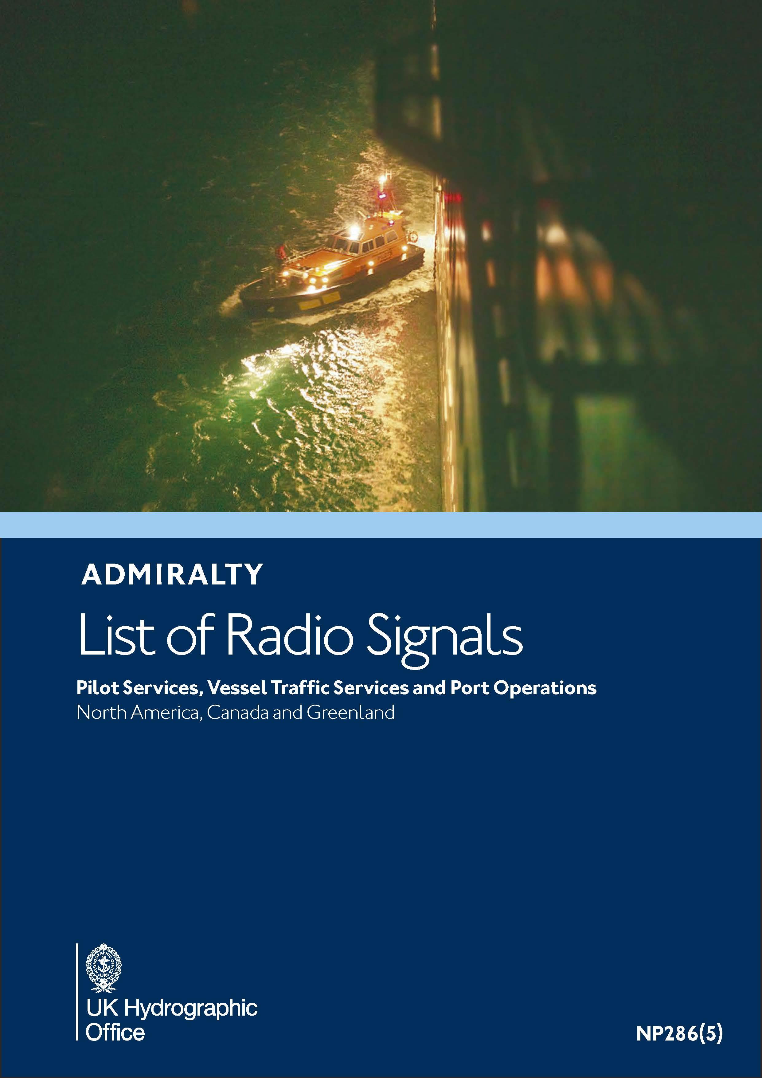 ADMIRALTY NP286(5) RadioSignals Pilot, VTS & Port Ops - North-America (USA, Canada, Greenland)