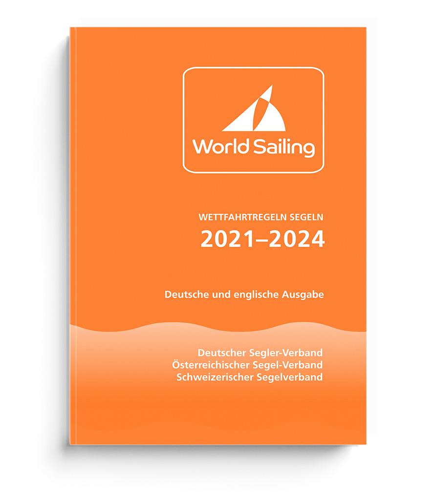 Wettfahrtregeln Segeln 2021 bis 2024 - Deutsche und englische Ausgabe