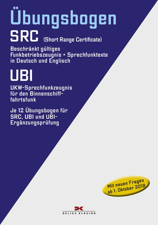 Übungsbogen - Funkbetriebszeugnis (SRC+UBI)