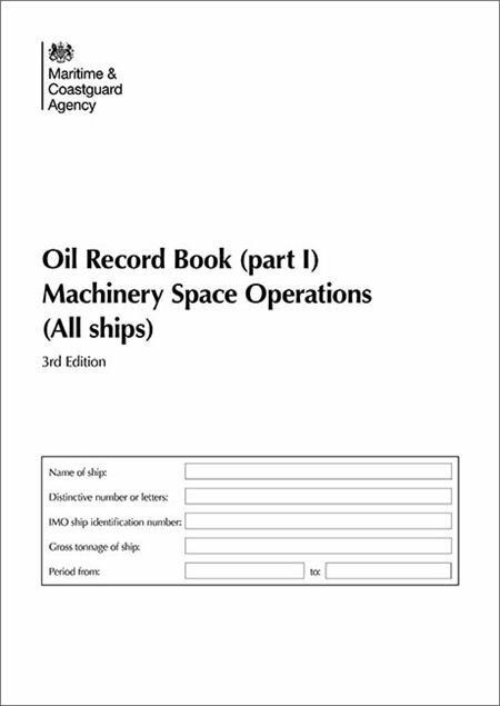Oil record book Part 1(MCA) Machinery space operations (all ships)