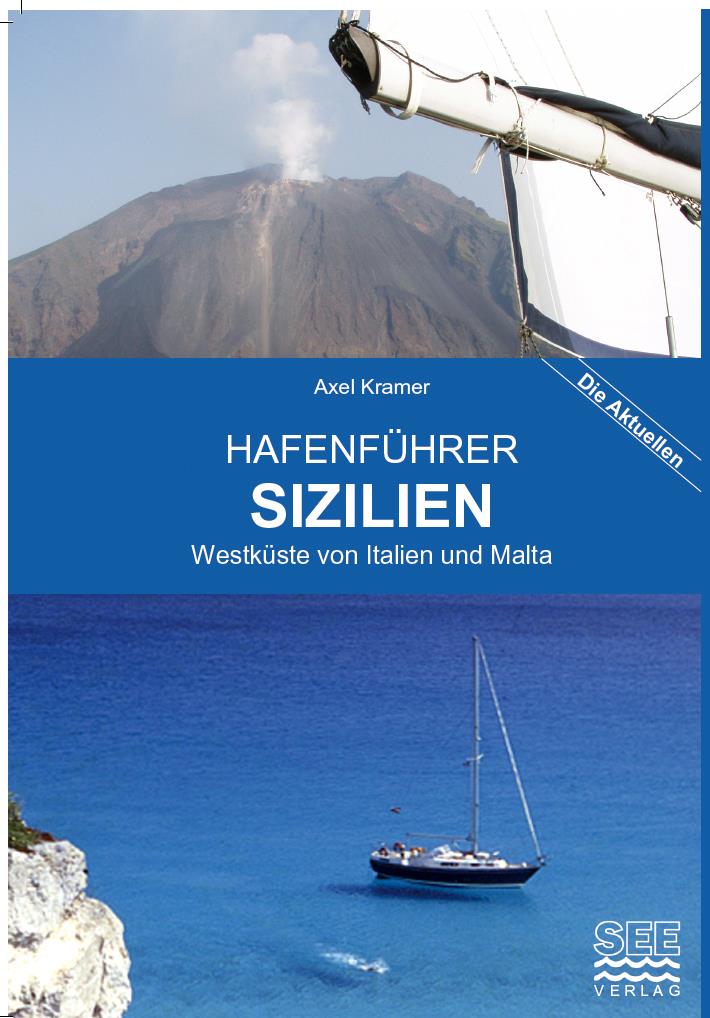 Hafenführer SIZILIEN - Süditalien bis Malta