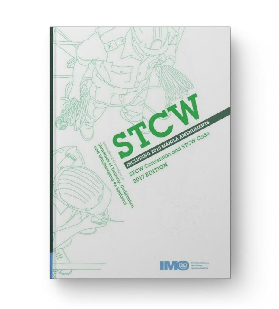 IMO STCW including 2010 Manila Amendments, 2017 Edition (ID938E)