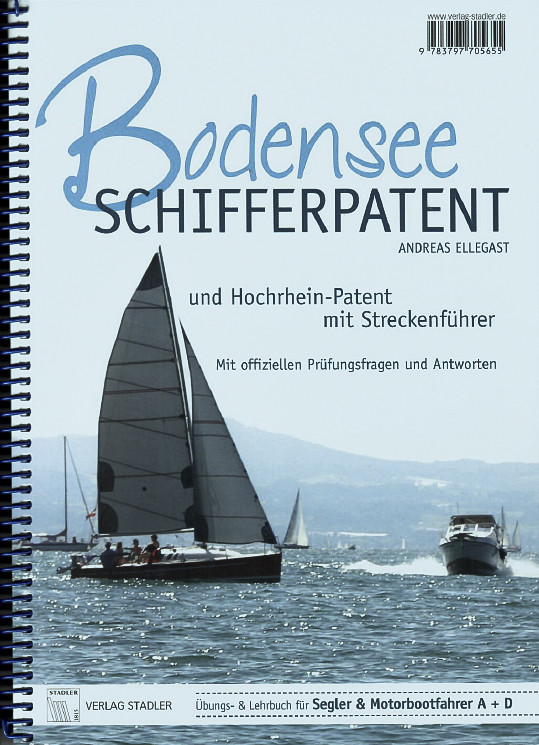 Bodensee-Schifferpatent & Hochrheinpatent mit Streckenführer