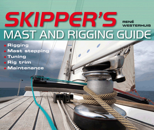 Skipper's Mast and Rigging Guide