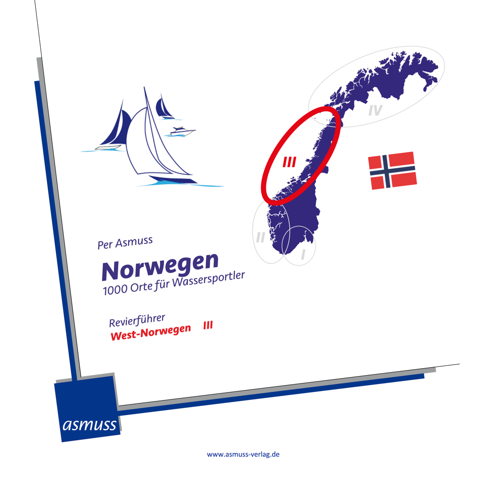 Norwegen - 1000 Orte für Fahrtensegler Band III West-Norwegen