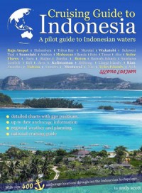 Cruising Guide to Indonesia